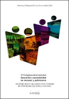 La imagen es un cartel del "III Congreso Internacional de Educación y Accesibilidad en Museos y Patrimonio", celebrado en Alicante y Villajoyosa los días 13, 14 y 15 de octubre de 2016. En él aparecen formas abstractas de colores y los logotipos de las organizaciones que lo apoyan.