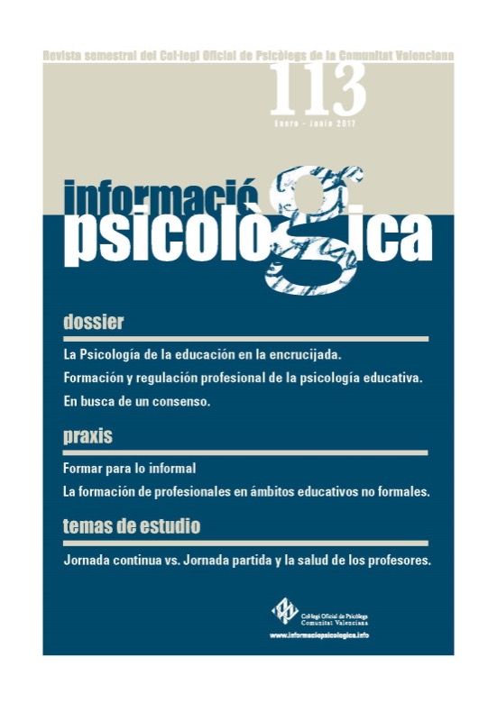 Portada de la revista "Informació Psicològica" Número 113, junio de 2017. Los temas de cabecera incluyen la psicología educativa, la formación y regulación profesional en psicología educativa, los entornos profesionales informales y los horarios de estudio de estudiantes y docentes.