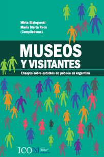 Portada de un libro en español titulado "Museos y Visitantes: Ensayos sobre estudios de público en Argentina" compilado por Mirta Bialogorski y María Marta Roca. El fondo es verde con iconos coloridos de personas y el logotipo del ICOM en la parte inferior.